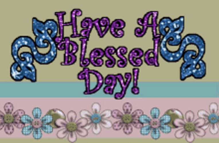 Stylish Glittery Have A Blessed Day GIF