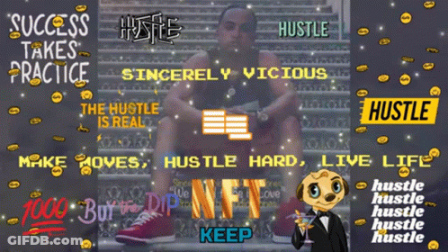 Success Takes Practice Hustle Sincerely Vicious Make Moves Hustle Hard Live Life GIF
