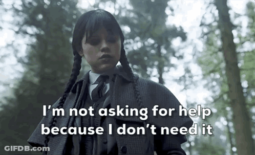 Suit-And-Tie Girl Says I'm Not Asking For Help GIF