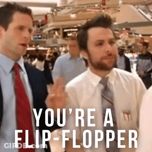 Suited Man Saying You're A Flip Flopper GIF