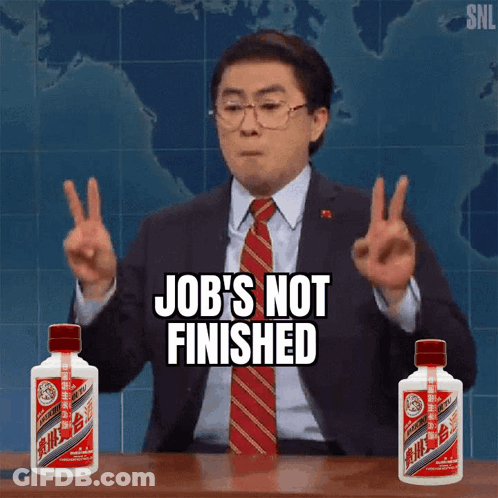 Suited Man Says Job's Not Finished Two Liquor Bottles GIF