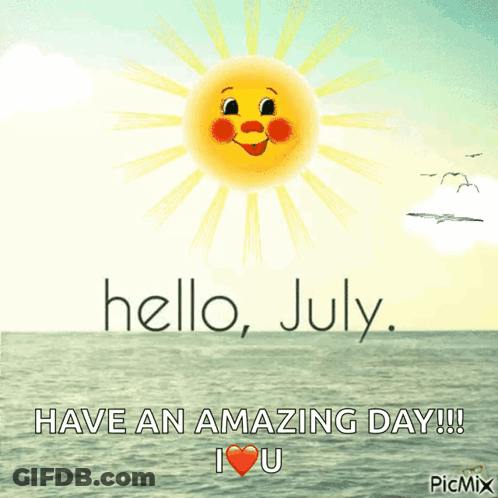 Sun Face Hello July Amazing Day I Love You GIF