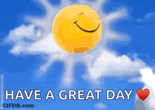 Sun With Smiley Face Have A Great Day GIF