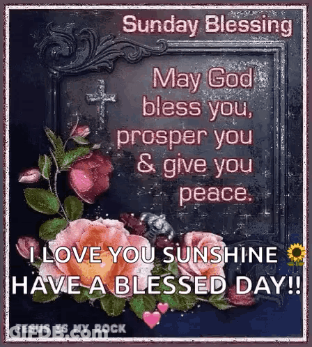 Sunday Blessing God Bless You Jesus Is My Rock GIF