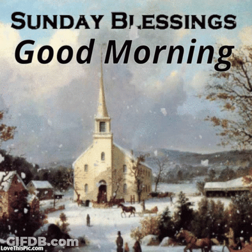 Sunday Blessings Good Morning Snowy Church GIF