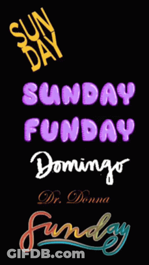 Sunday Funday Domingo GIF