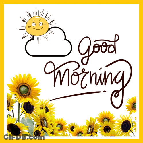 Sunflowers With Good Morning Text GIF