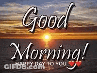 Sunset Good Morning Happy Day To You GIF