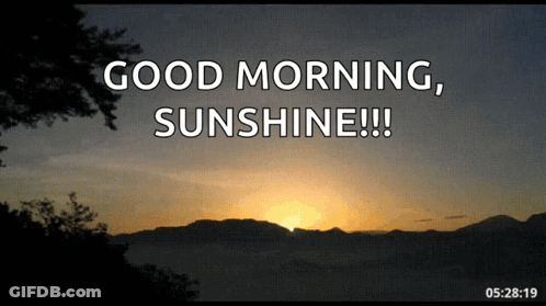 Sunset Good Morning Sunshine GIF