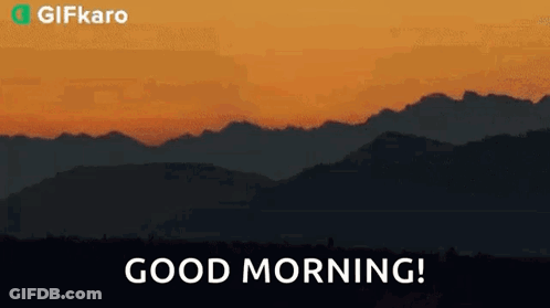 Sunset Over Mountain Range Good Morning GIF