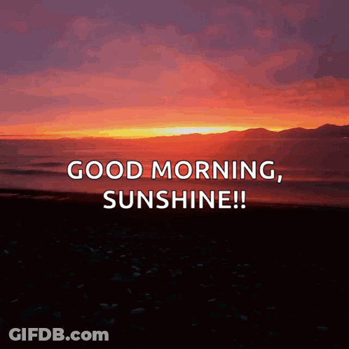 Sunset Saying Good Morning Sunshine GIF