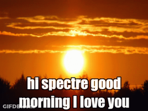 Sunset Saying Hi Spectre Good Morning I Love You GIF