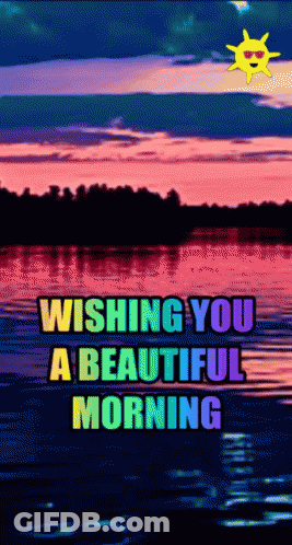 Sunset With Wishing You A Beautiful Morning GIF