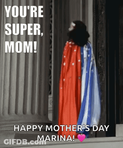 Super Mom Cape Happy Mother's Day Marina GIF