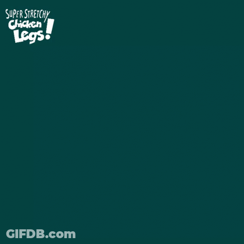 Super Stretchy Chicken Legs GIF
