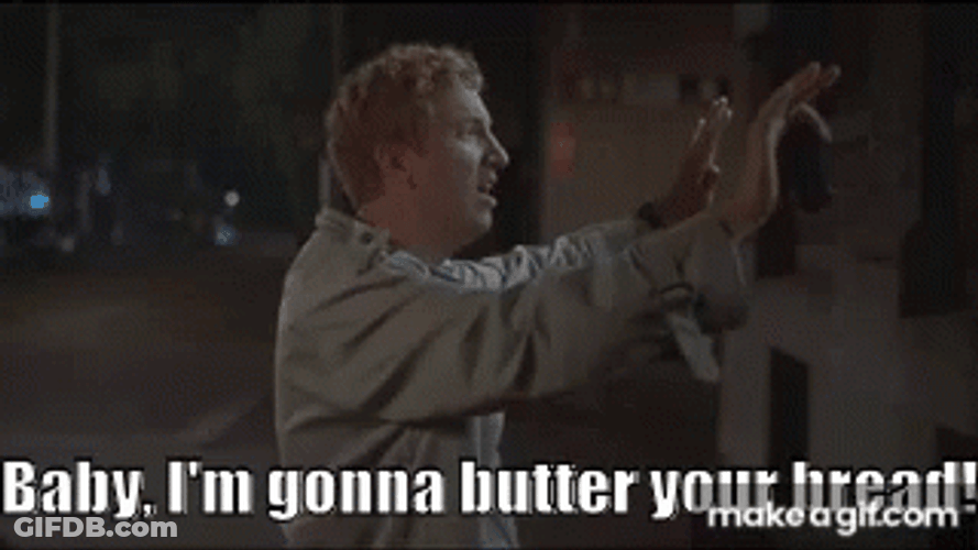 Super Troopers Butter Your Bread GIF