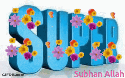 Super With Colorful Flowers GIF