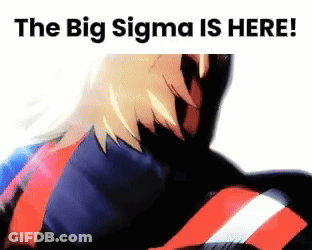 Superhero Saying The Big Sigma Is Here GIF