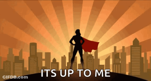 Superhero Silhouette It's Up To Me GIF