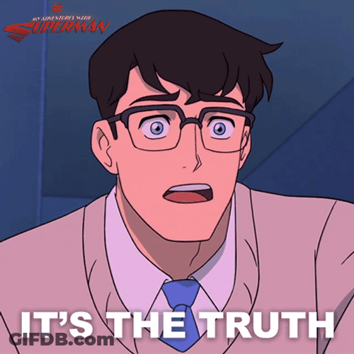 Superman Anime Its The Truth GIF