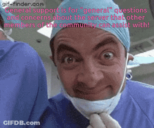 Surgeon Saying General Support Is For General Questions GIF