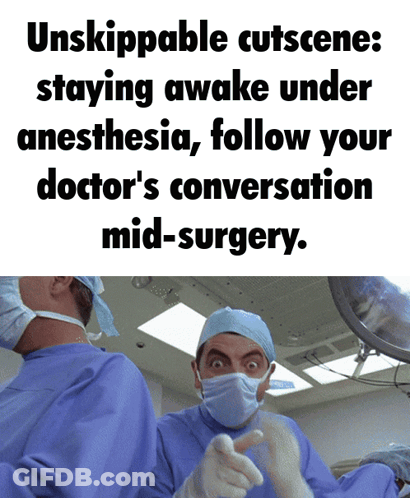 Surgeon Unskippable Cutscene Staying Awake Under Anesthesia GIF