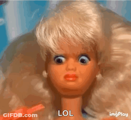 Surprised Barbie Doll Saying LOL GIF