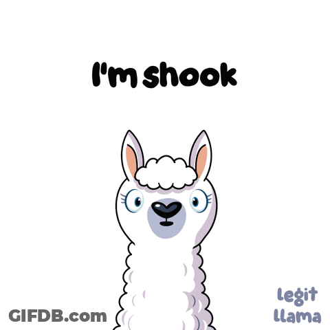 Surprised Llama Saying I'm Shook GIF