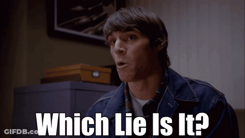 Surprised Man Saying Which Lie Is It GIF