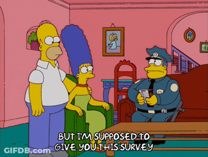 Surveys Simpsons Get Survey From Chief Wiggum GIF