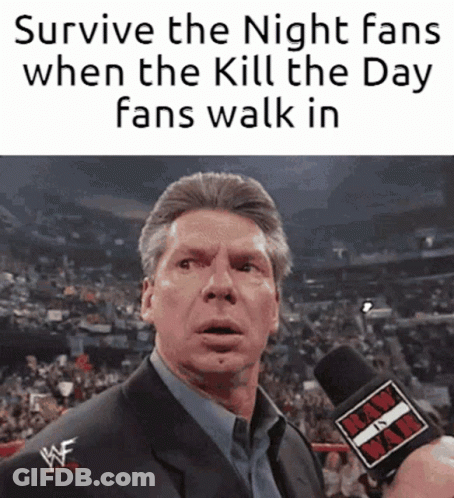 Survive The Night Fans Vs Kill The Day Fans GIF