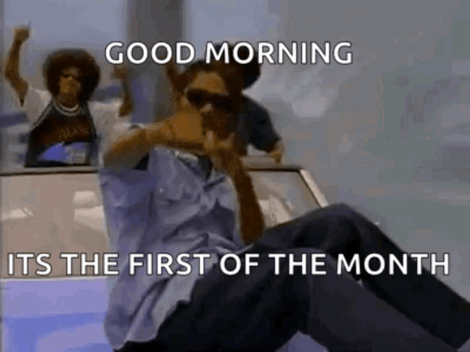 Swag Good Morning First Of The Month GIF