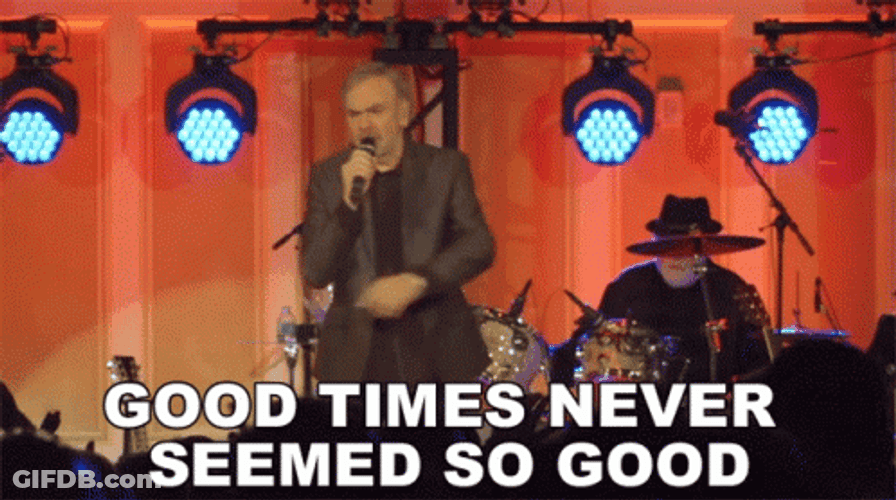 Sweet Caroline Good Times Never Seemed Good GIF