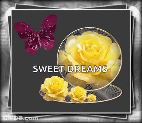 Sweet Dreams Card With Yellow Roses And Purple Butterfly GIF