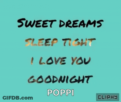 Sweet Dreams Sleep Tight I Love You Goodnight Blue Background GIF