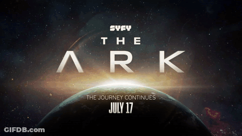 Syfy's The Ark Poster Earth In Space GIF