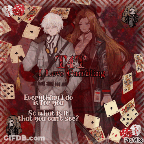 T4T I Love Gambling GIF