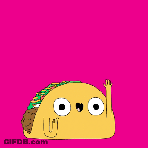 Taco Tuesday Saying Hi GIF