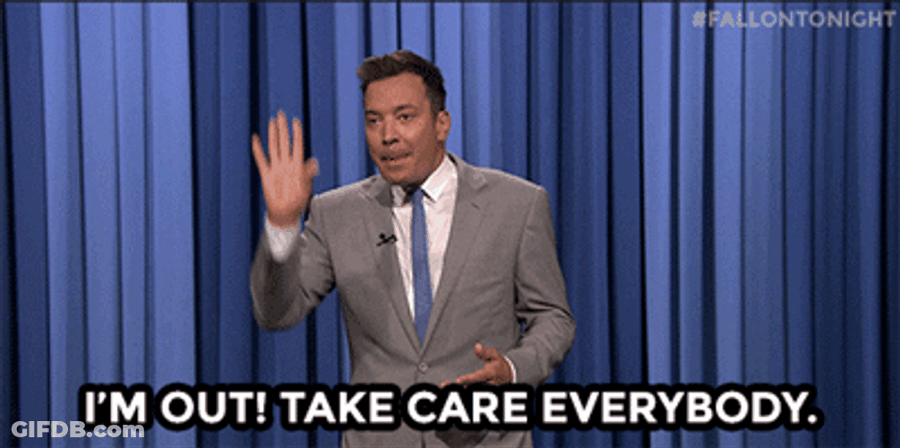 Take Care Everybody Jimmy Fallon GIF