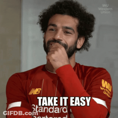 Take It Easy Mohamed Salah GIF
