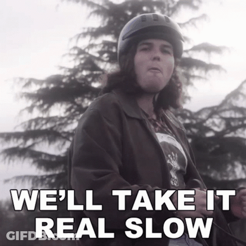 Taking Real Slow Ben Koppenjan GIF