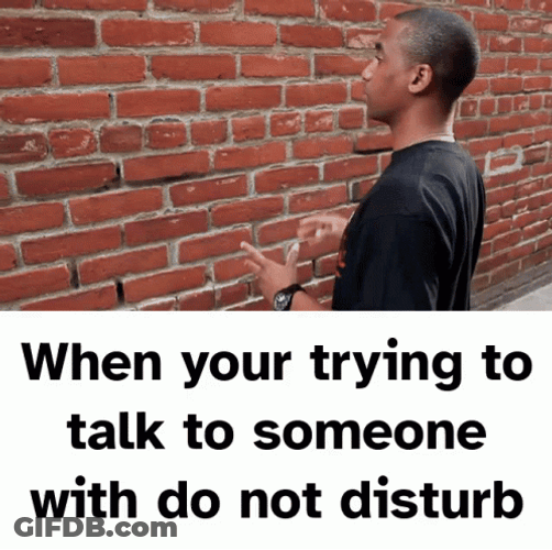 Talking To Wall GIF