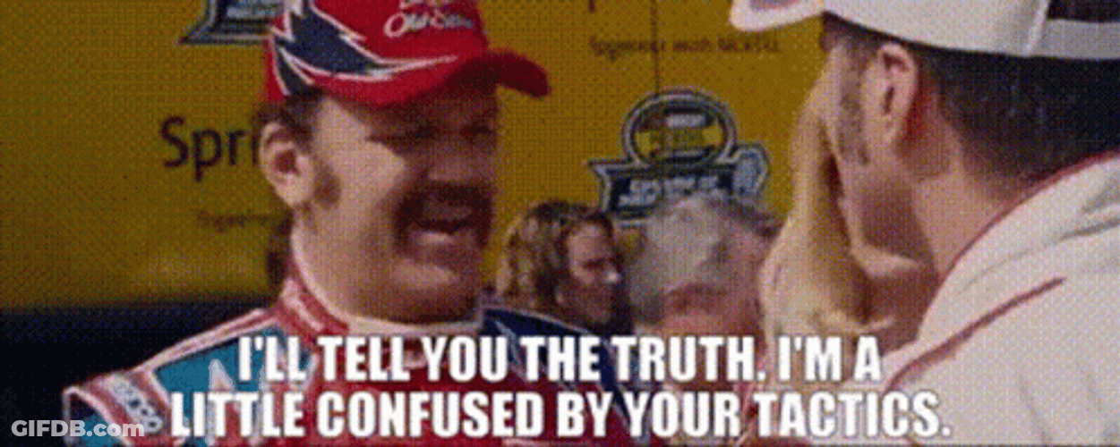 Talladega Nights Confused By Tactics GIF