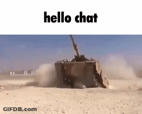 Tank In Desert Saying Hello Chat GIF