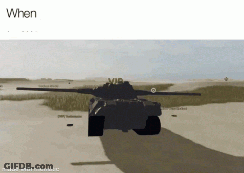 Tank In Desert With When Made With Mematic GIF