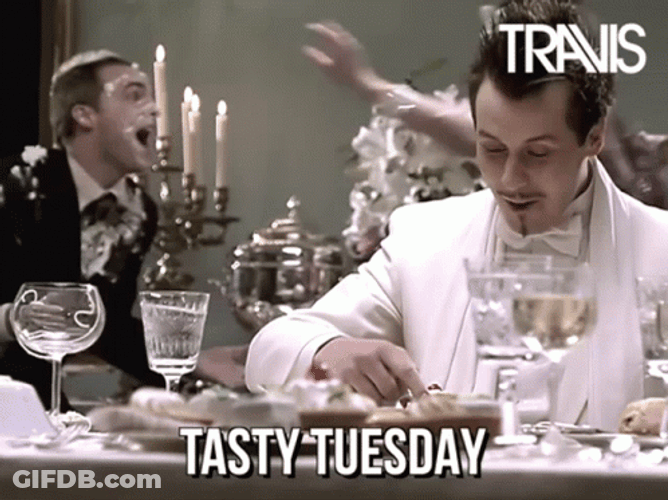 Tasty Eating Tuesday Meme GIF