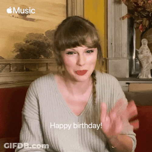 Taylor Swift Greets Happy Birthday GIF