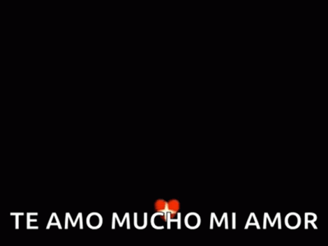 Te Amo Mi Amor Sparkling Glitters Heart Effects GIF