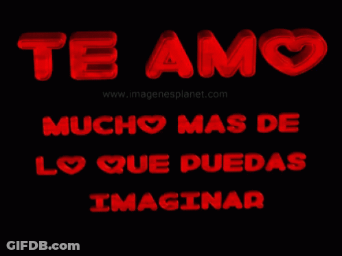 Te Amo Mucho Mas De Lo Que Puedas Imaginar Red Letters Black Background GIF