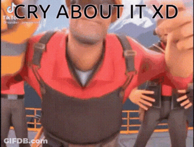Team Fortress 2 Cry About It GIF